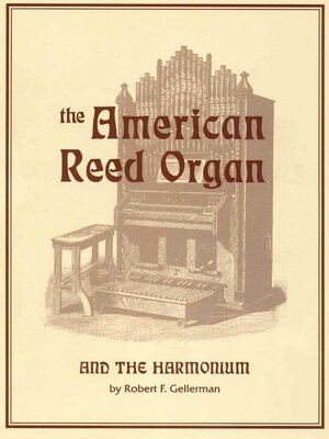 cover image of American Reed Organ and the Harmonium